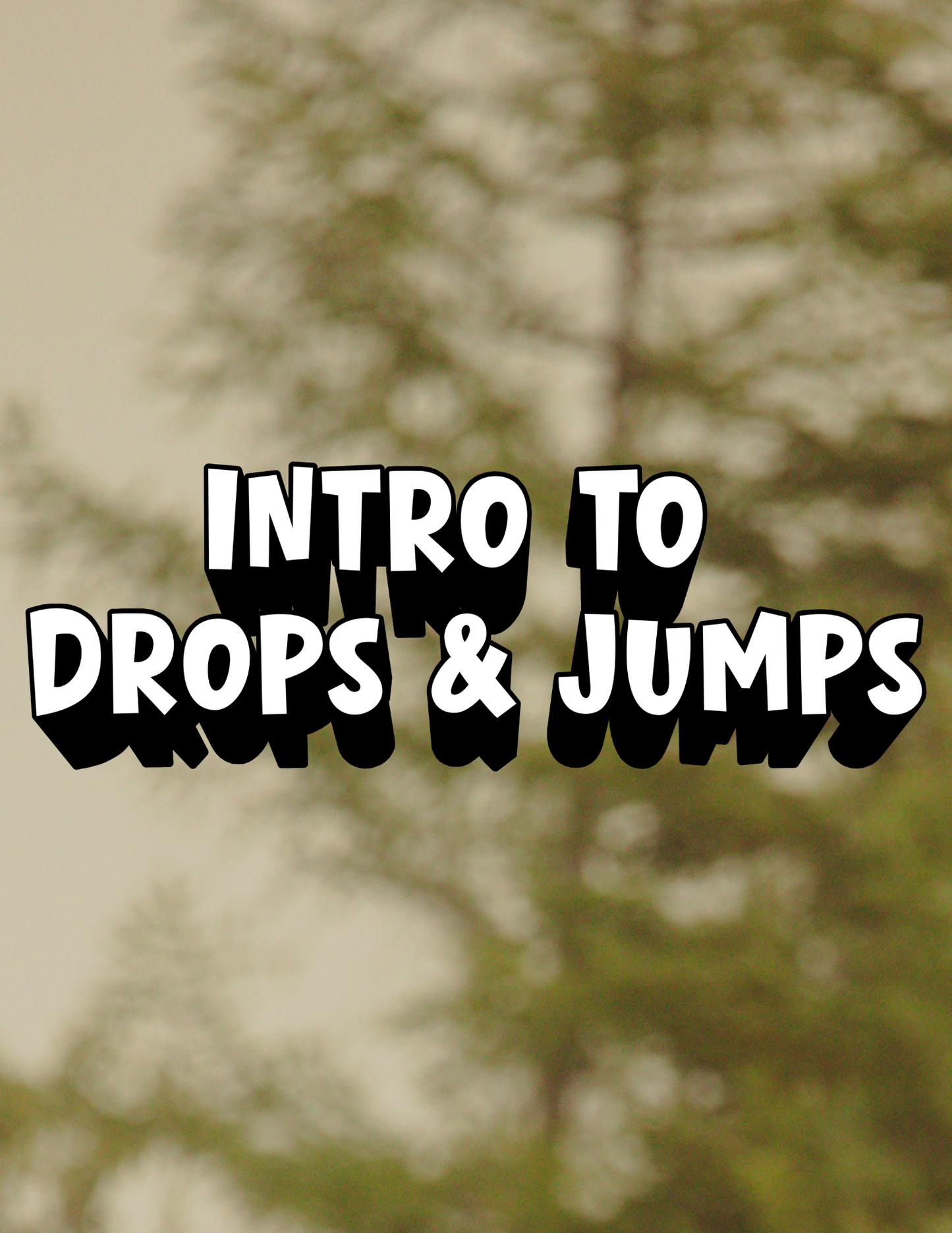 Co-Ed: Intro to Drops & Jumps - Sun, June 28