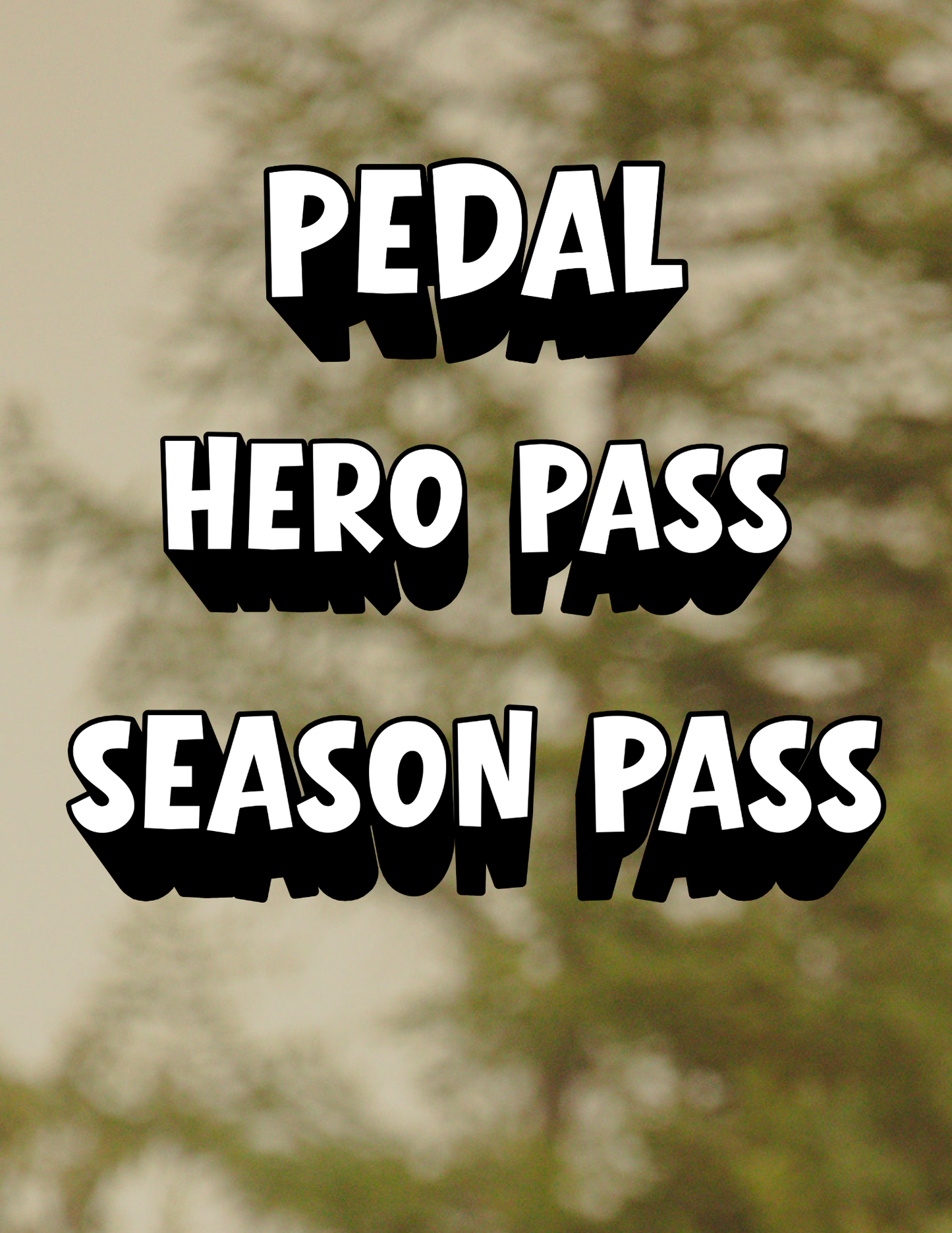 Pedal | Hero Pass